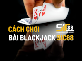cach choi blackjack online tai sic88